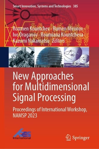 New Approaches for Multidimensional Signal Processing Proceedings of International Workshop, NAMSP 2023