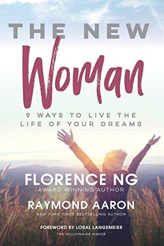 The New Woman 9 Ways to Live the Life of Your Dreams