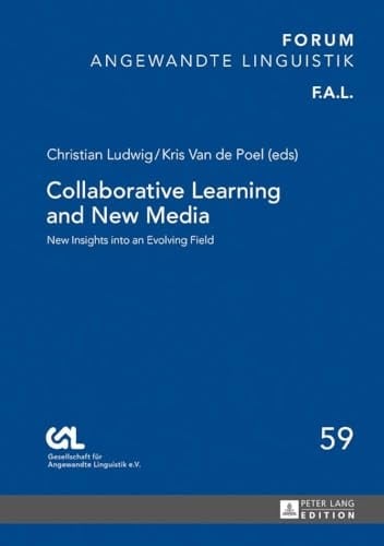 Collaborative Learning and New Media New Insights Into an Evolving Field