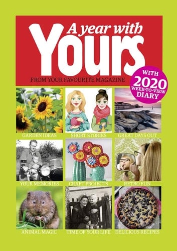 A Year with Yours From Your Favourite Magazine