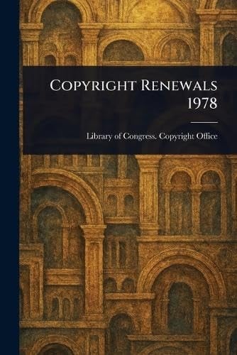 Copyright Renewals 1978