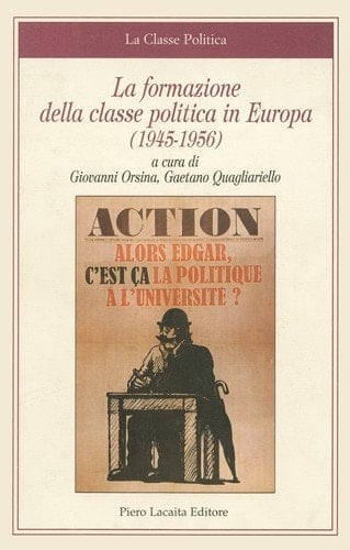 La formazione della classe politica in Europa 1945-1956