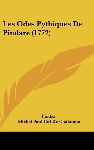 Les Odes Pythiques de Pindare (1772)