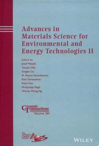 Advances in Materials Science for Environmental and Energy Technologies II