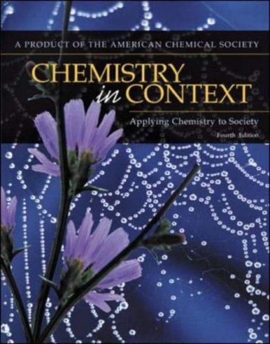 Chemistry in Context Applying Chemistry to Society