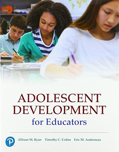 Adolescent Development for Educators, plus MyLab Education with Pearson eText -- Access Card Package (Myeducationlab)