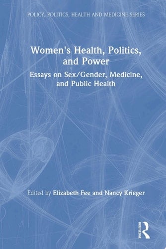Women's Health, Politics, and Power