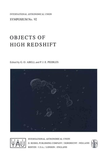 Objects of High Redshift (International Astronomical Union Symposia, 92)