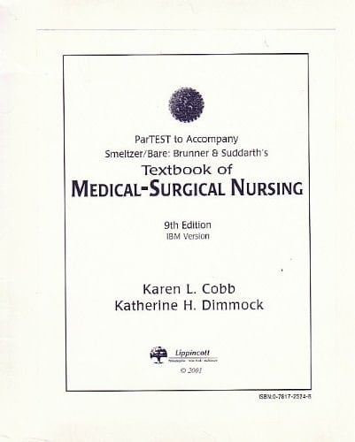 Brunner and Suddarth's Textbook of Medical-Surgical Nursing