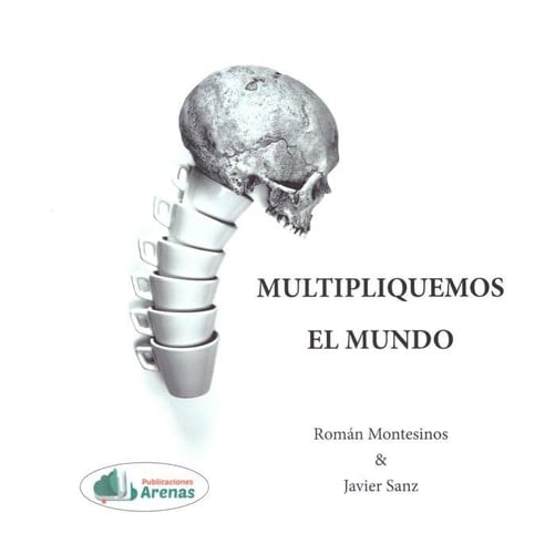 Multipliquemos el mundo
