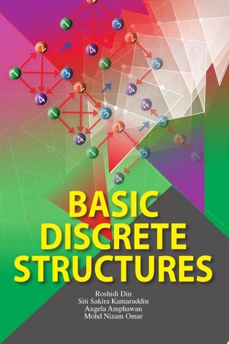 Basic Discrete Structures (UUM Press)