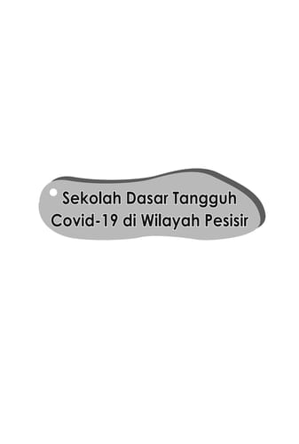 Sekolah Dasar Tangguh Covid-19 di Wilayah Pesisir