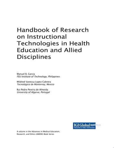 Handbook of Research on Instructional Technologies in Health Education and Allied Disciplines