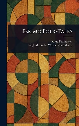 Eskimo Folk-Tales