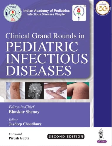 Clinical Grand Rounds in Pediatric Infectious Diseases