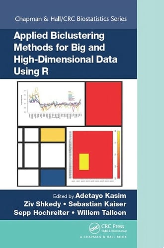 Applied Biclustering Methods for Big and High-Dimensional Data Using R