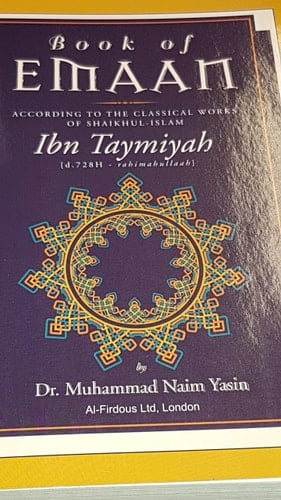 The Book of Emaan The Basis, Reality and Invalidation of Emaan