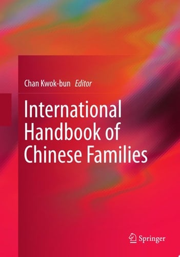 International Handbook of Chinese Families