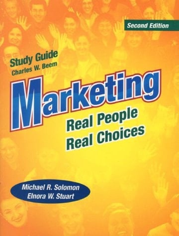 Study Guide [to Accompany] Marketing Real People, Real Choices, Second Edition [by] Michal R. Solomon [and] Elnora W. Stuart