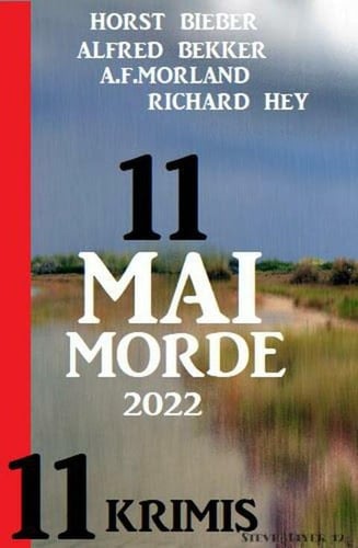 11 Maimorde 2022: 11 Krimis