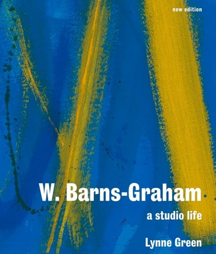 W. Barns-Graham A Studio Life