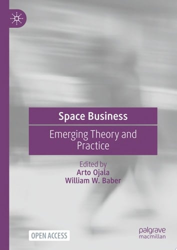 Space Business Emerging Theory and Practice
