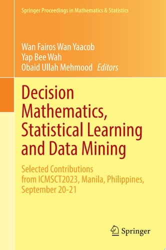 Decision Mathematics, Statistical Learning and Data Mining