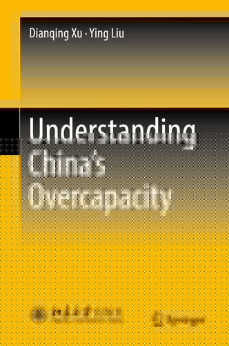 Understanding China's Overcapacity