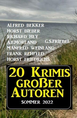 20 Krimis großer Autoren Sommer 2022