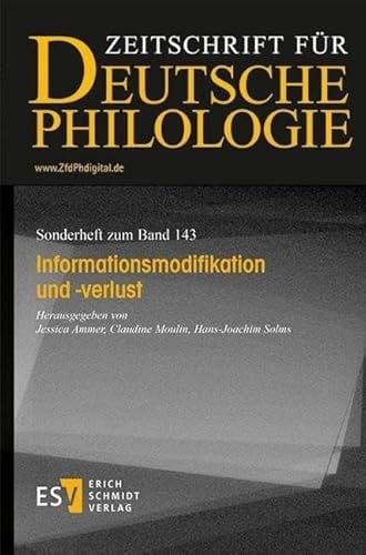 Informationsmodifikation und -verlust Wege der Erforschung