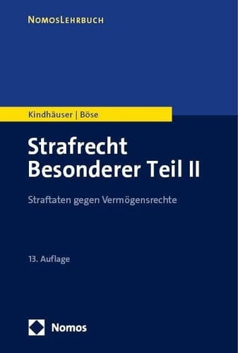 Strafrecht Besonderer Teil II Straftaten gegen Vermögensrechte