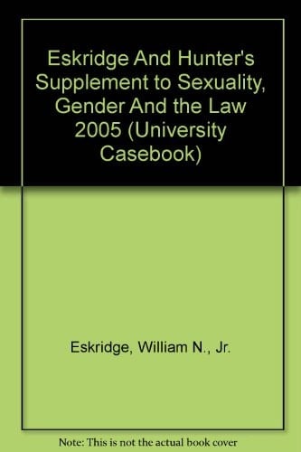Sexuality, Gender, and the Law Supplement