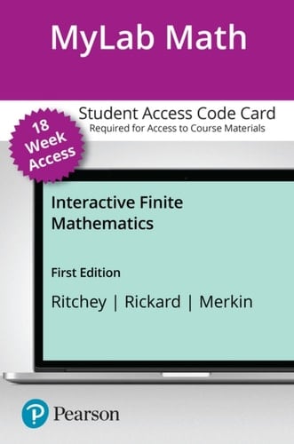 Interactive Finite Mathematics -- MyLab Math with Pearson eText Access Code