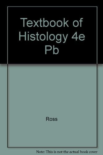 Textbook of Histology