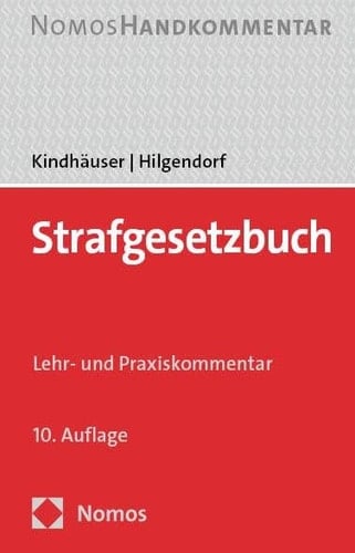 Strafgesetzbuch Lehr- und Praxiskommentar