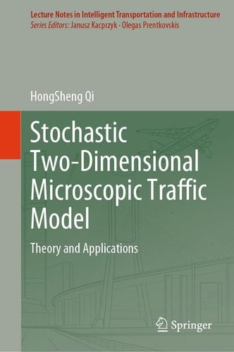 Stochastic Two-Dimensional Microscopic Traffic Model Theory and Applications
