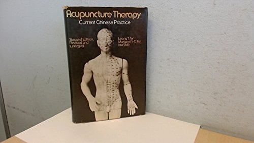 Acupuncture Therapy: Current Chinese Practice