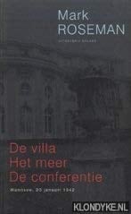 De villa, het meer, de conferentie Wannsee, 20 januari 1942