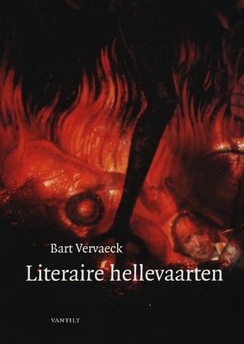 Literaire hellevaarten van klassiek naar postmodern