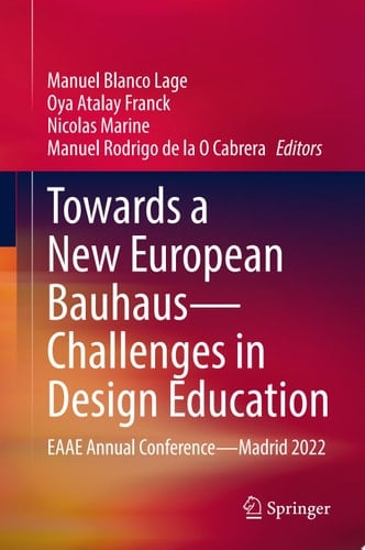 Towards a New European Bauhaus—Challenges in Design Education