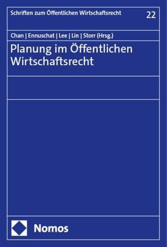 Planung im Öffentlichen Wirtschaftsrecht