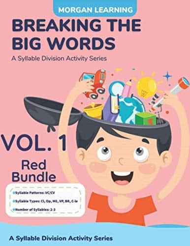 Breaking The Big Words VOLUME 1 (VC/CV): A Syllable Division Activity Series