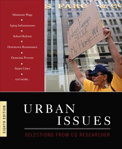 Urban Issues Selections from CQ Researcher