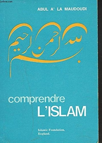 Comprendre L'Islam