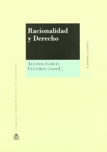 Racionalidad y derecho