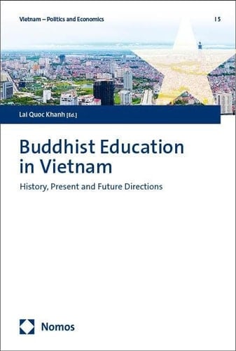 Buddhist Education in Vietnam History, Present and Future Directions