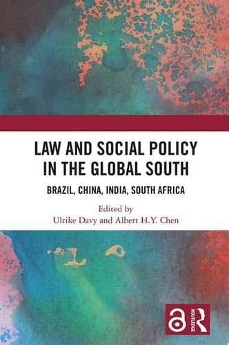 Law and Social Policy in the Global South Brazil, China, India, South Africa