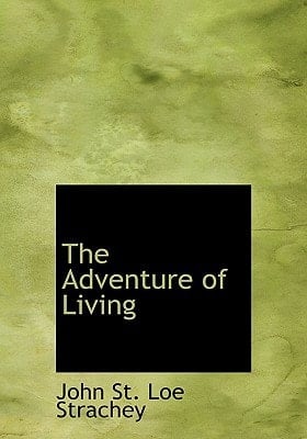 The Adventure of Living (Large Print Edition)