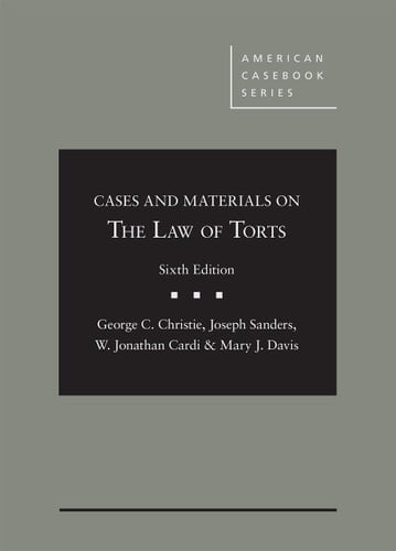 Cases and Materials on the Law of Torts