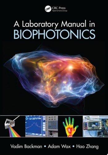 A Laboratory Manual in Biophotonics